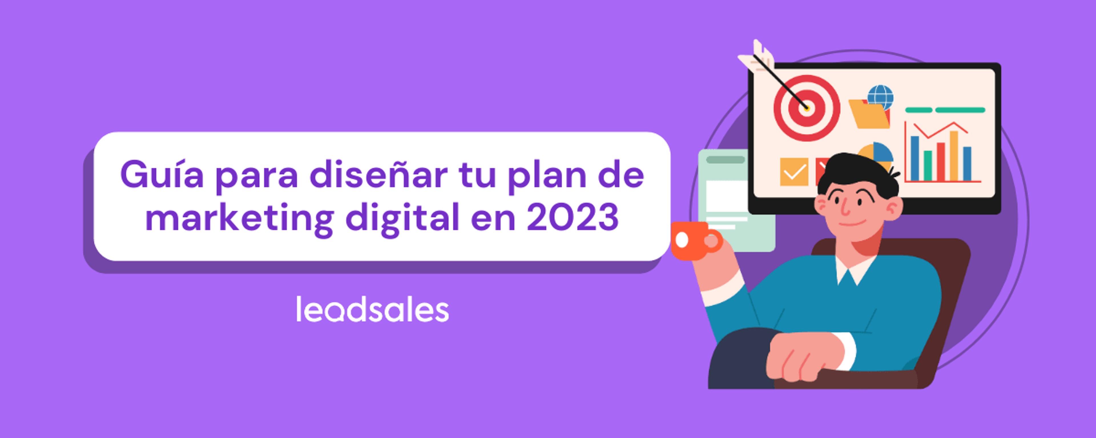 Portada del artículo: Guía para diseñar tu plan de marketing digital en 2023