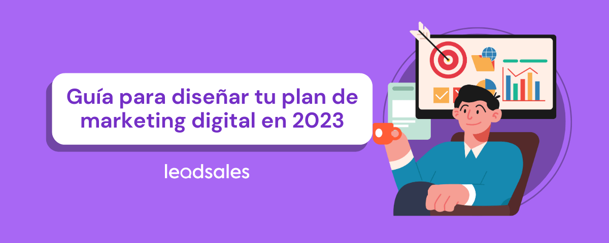 Portada del artículo: Guía para diseñar tu plan de marketing digital en 2023