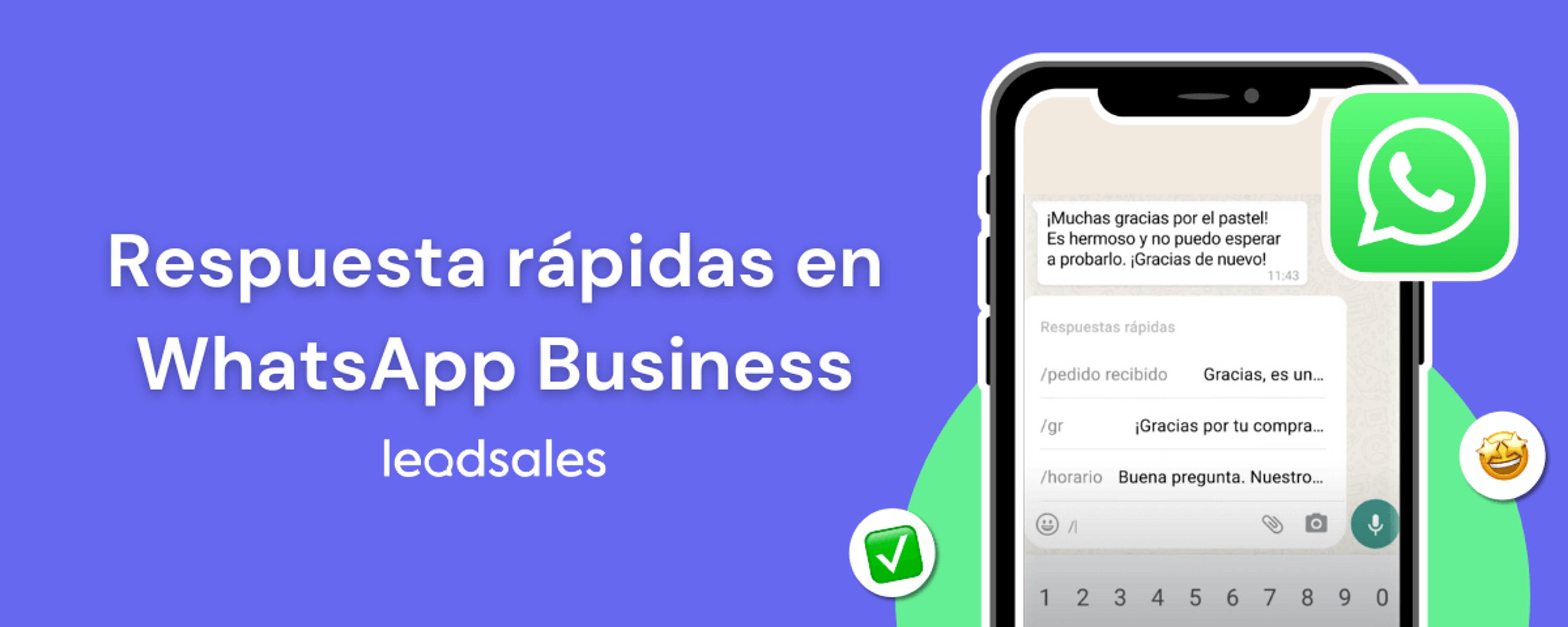 Portada del artículo: Respuestas rápidas en WhatsApp Business: cómo ponerlas + 10 ejemplos