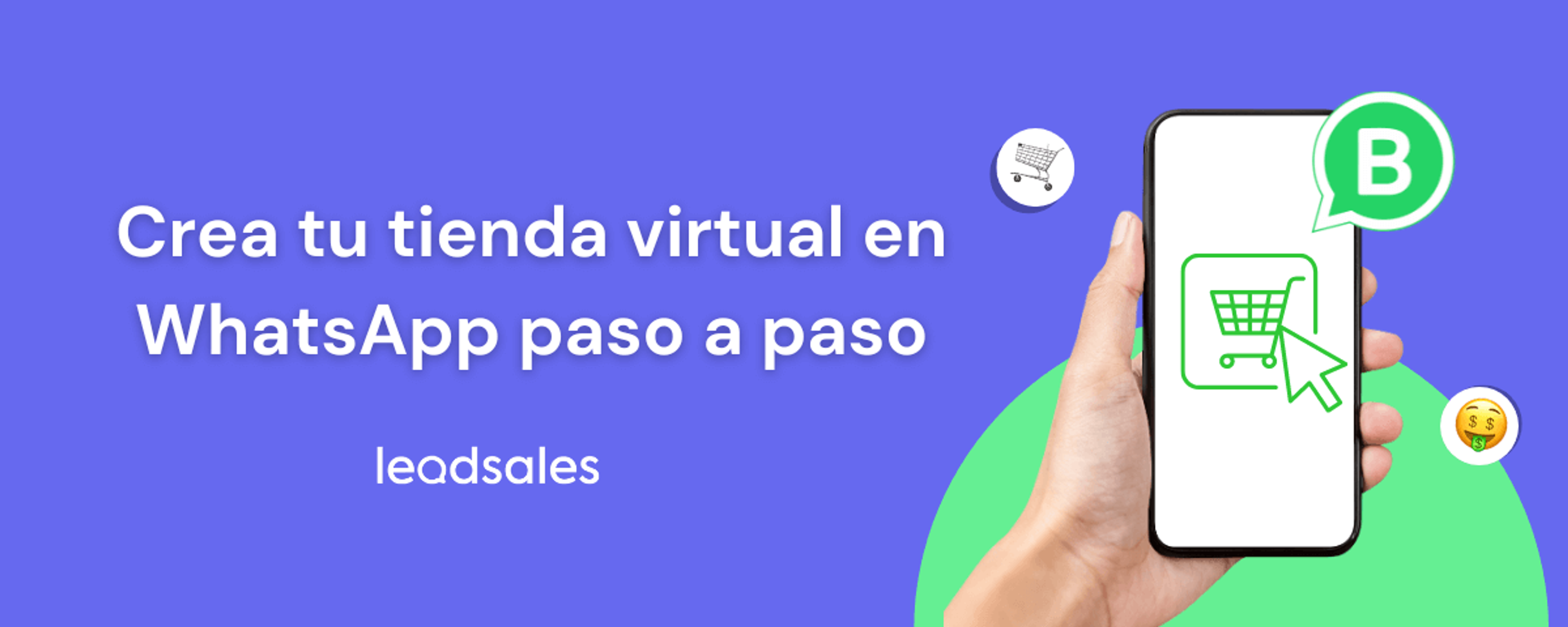 Portada del artículo: Crea tu tienda virtual en WhatsApp paso a paso