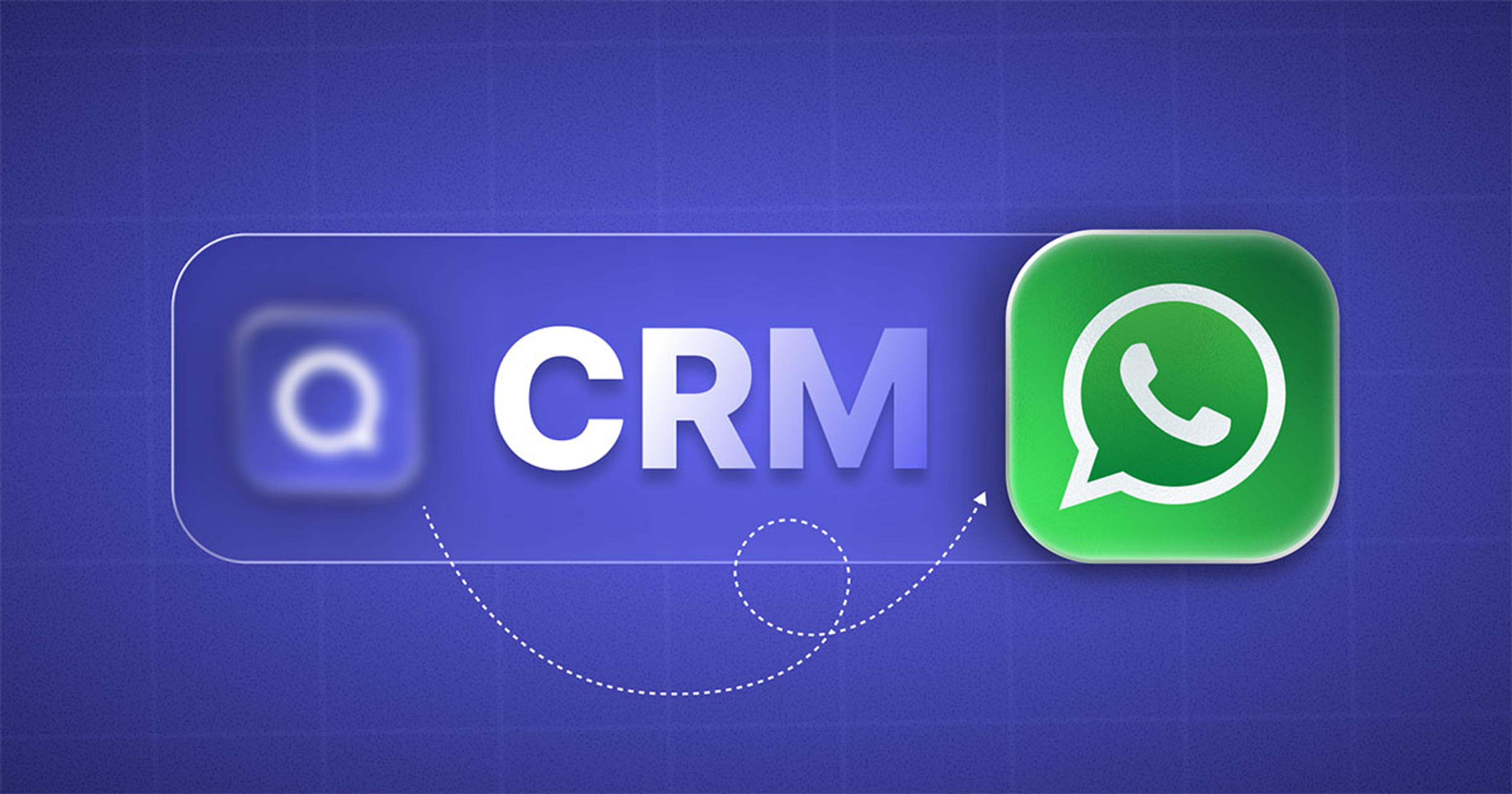 Portada del artículo: Cómo integrar WhatsApp a un CRM para ordenar tus conversaciones