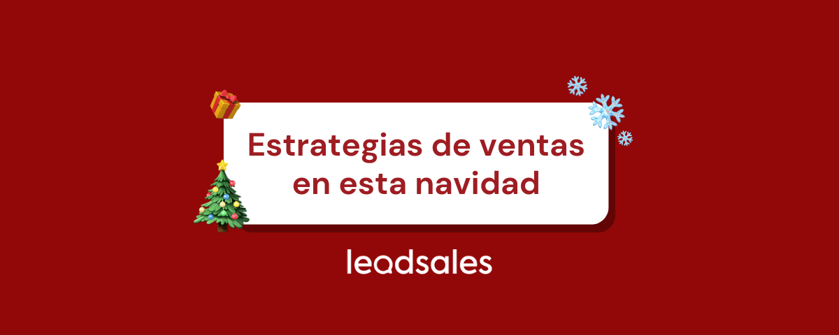 Portada del artículo: Estrategias de ventas en esta navidad