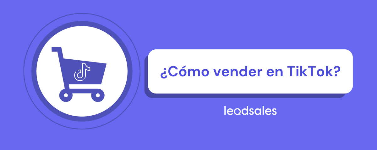 Portada del artículo: Cómo vender en Tik Tok