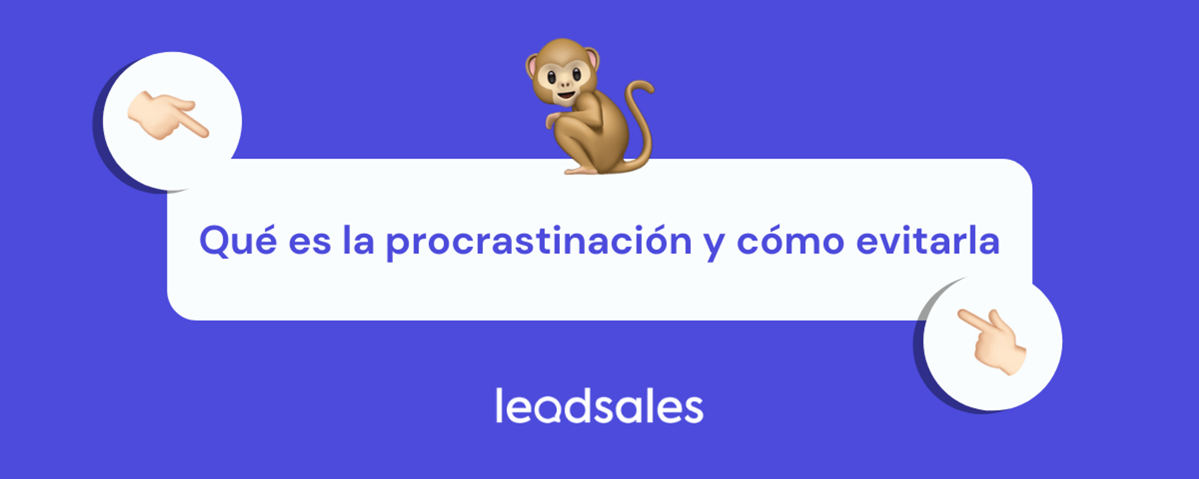 Portada del artículo: Qué es la procrastinación y cómo evitarla