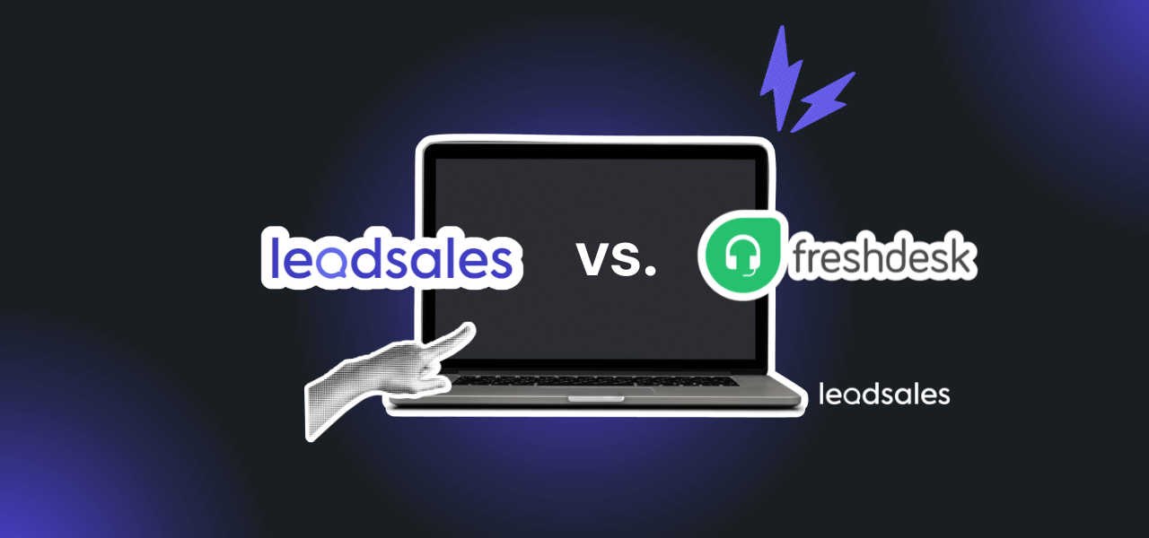 Portada del artículo: Leadsales vs. Freshdesk: ¿Qué CRM se adapta mejor a tu negocio?
