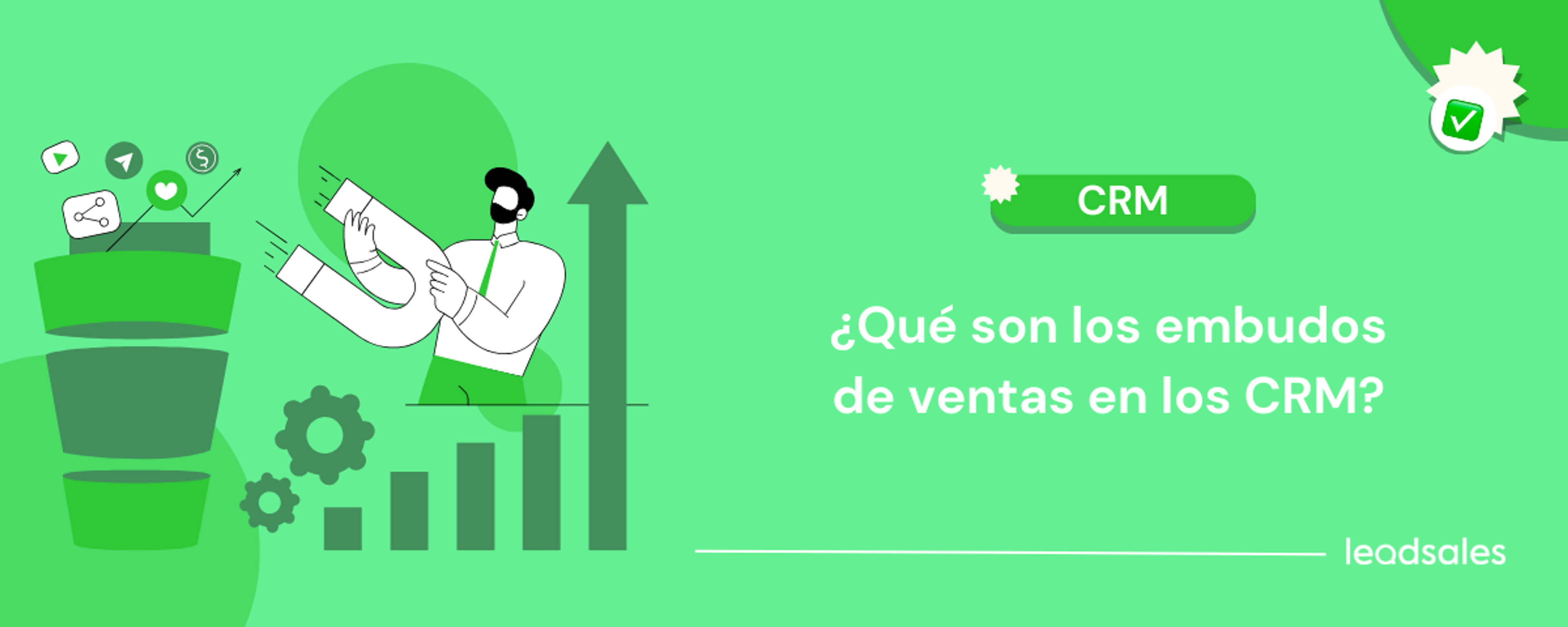 Portada del artículo: ¿Cómo crear y usar el embudo de ventas en CRM?