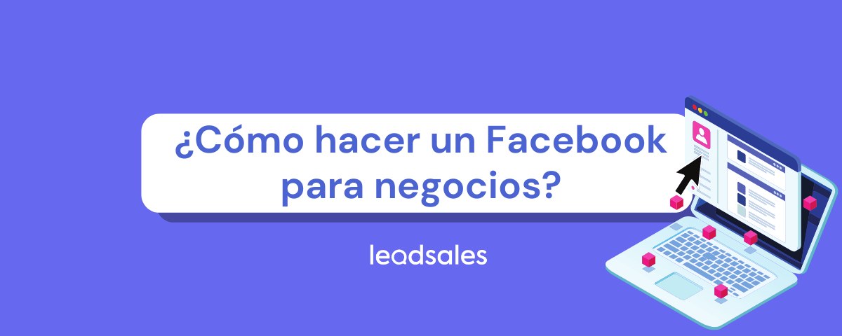 Portada del artículo: Cómo Hacer un Facebook para Negocios