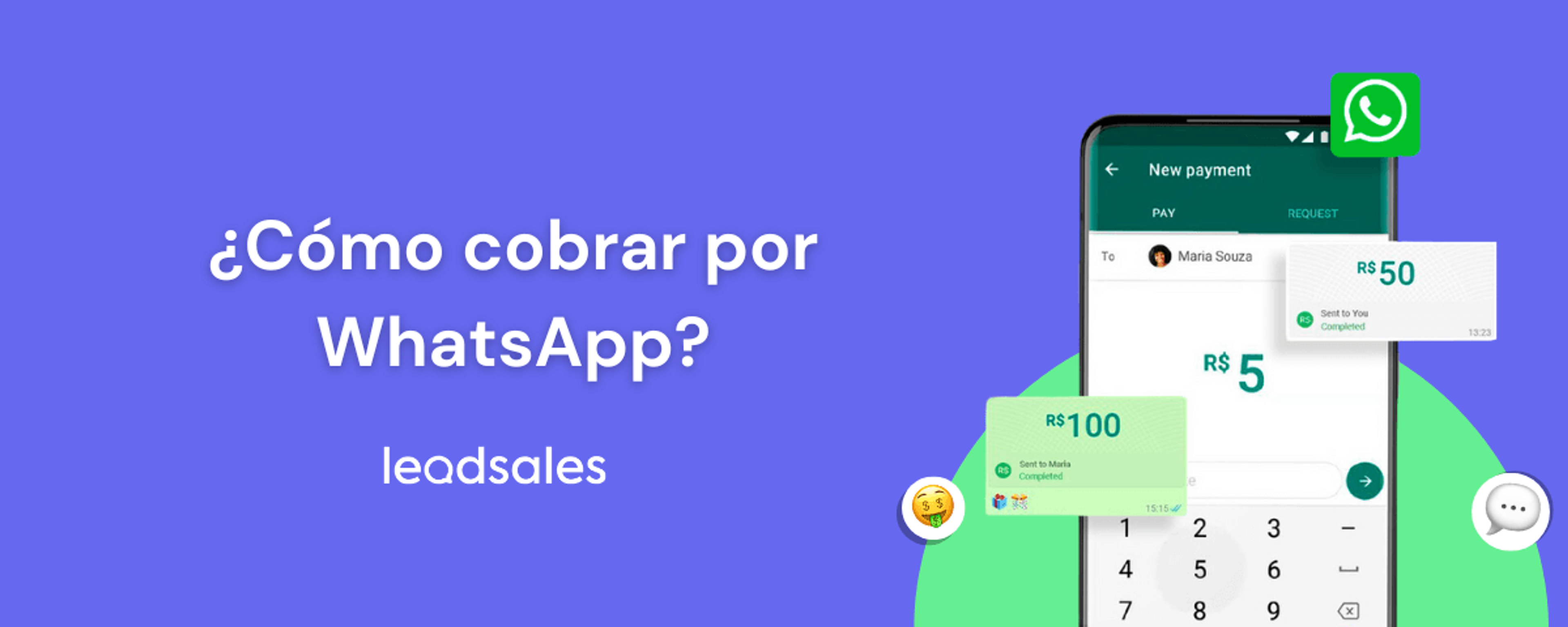 Portada del artículo: WhatsApp: Cómo cobrar con eficacia