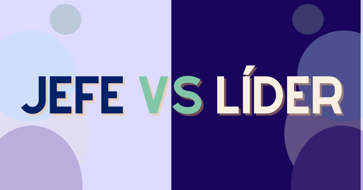 Portada del artículo: ¿Cuál es la diferencia entre un jefe y un líder?