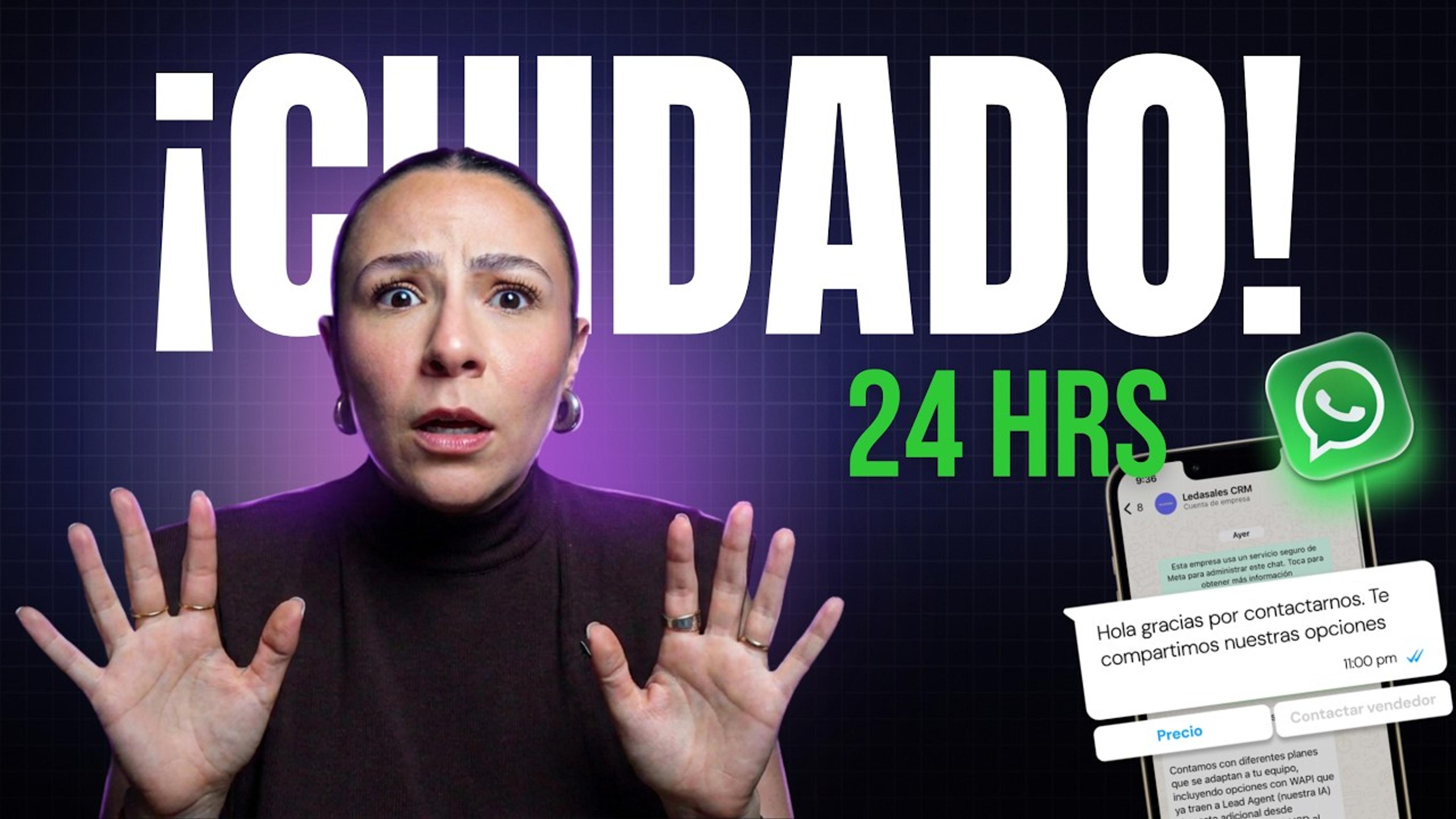 ¿Cómo funciona la ventana de 24 y 72 horas en WhatsApp API? | Guía 2026