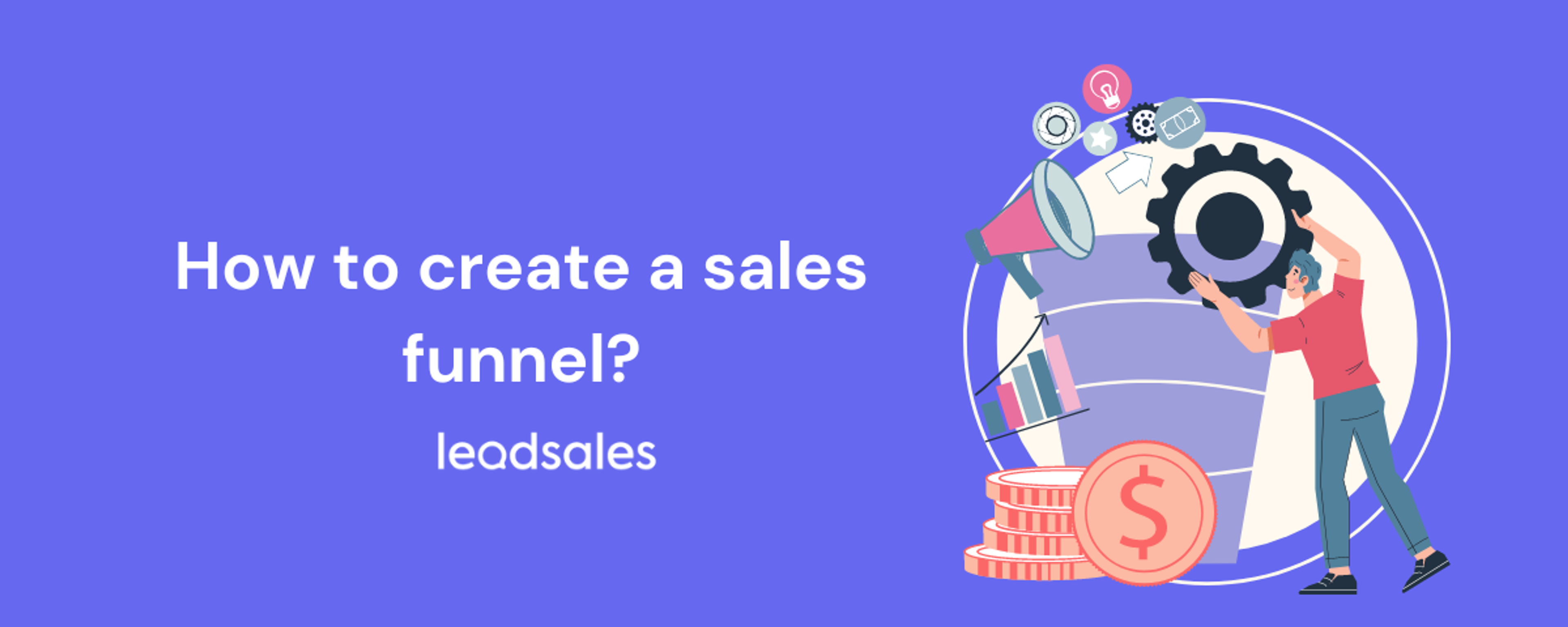 Cover image for the article: How to create a sales funnel
