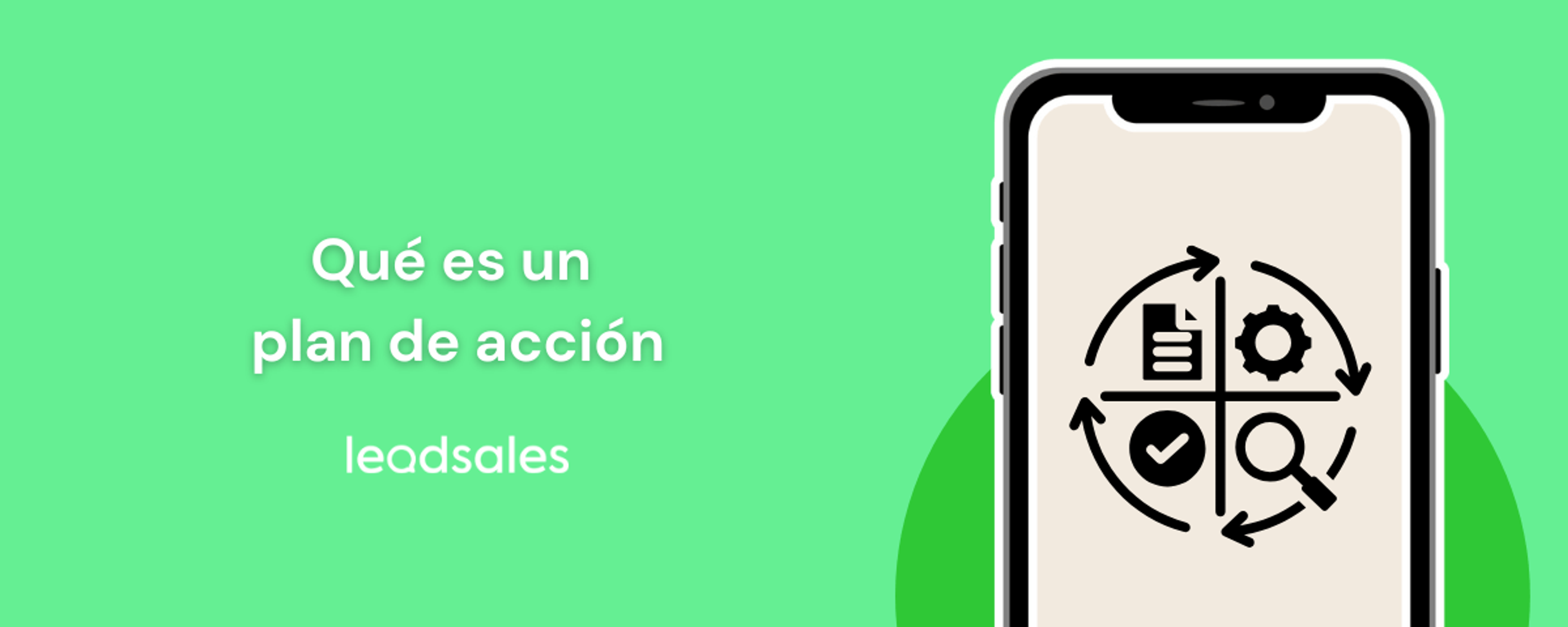 Portada del artículo: ¿Qué es un plan de acción? Crea la brújula para tus metas