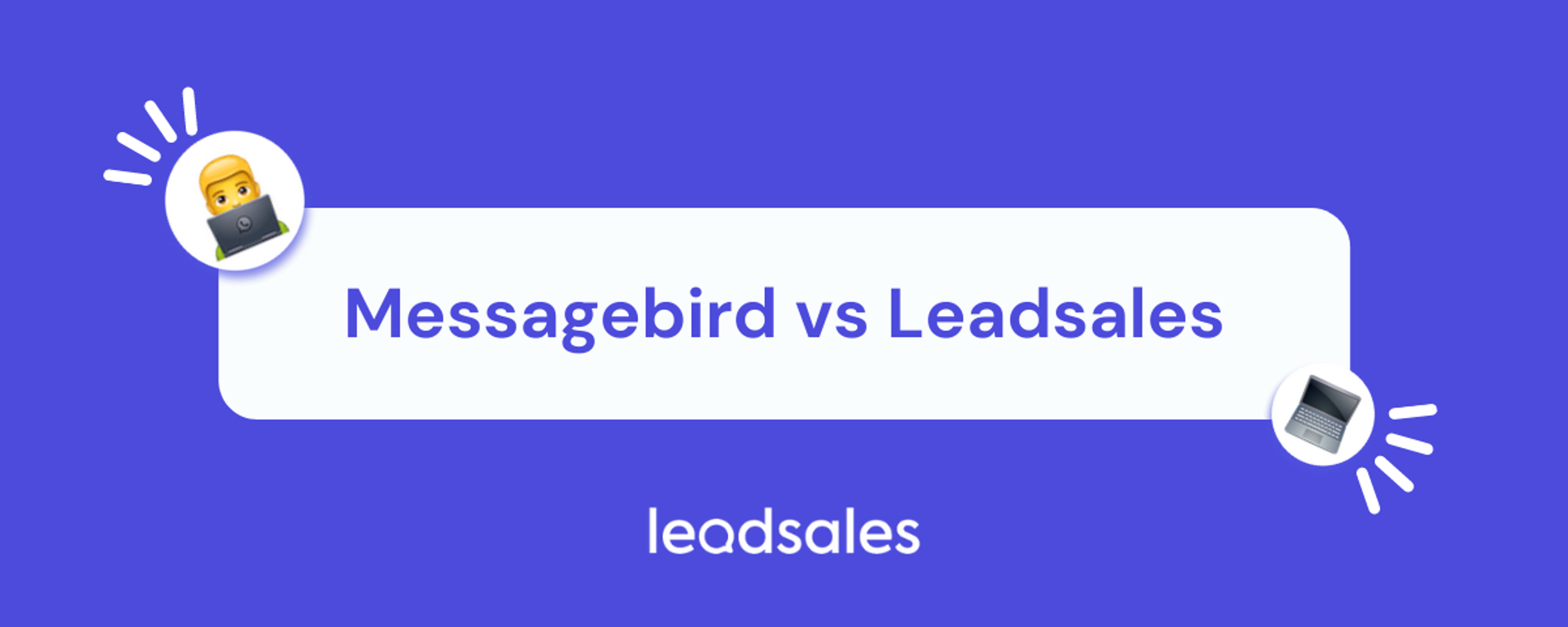 Portada del artículo: Messagebird vs Leadsales