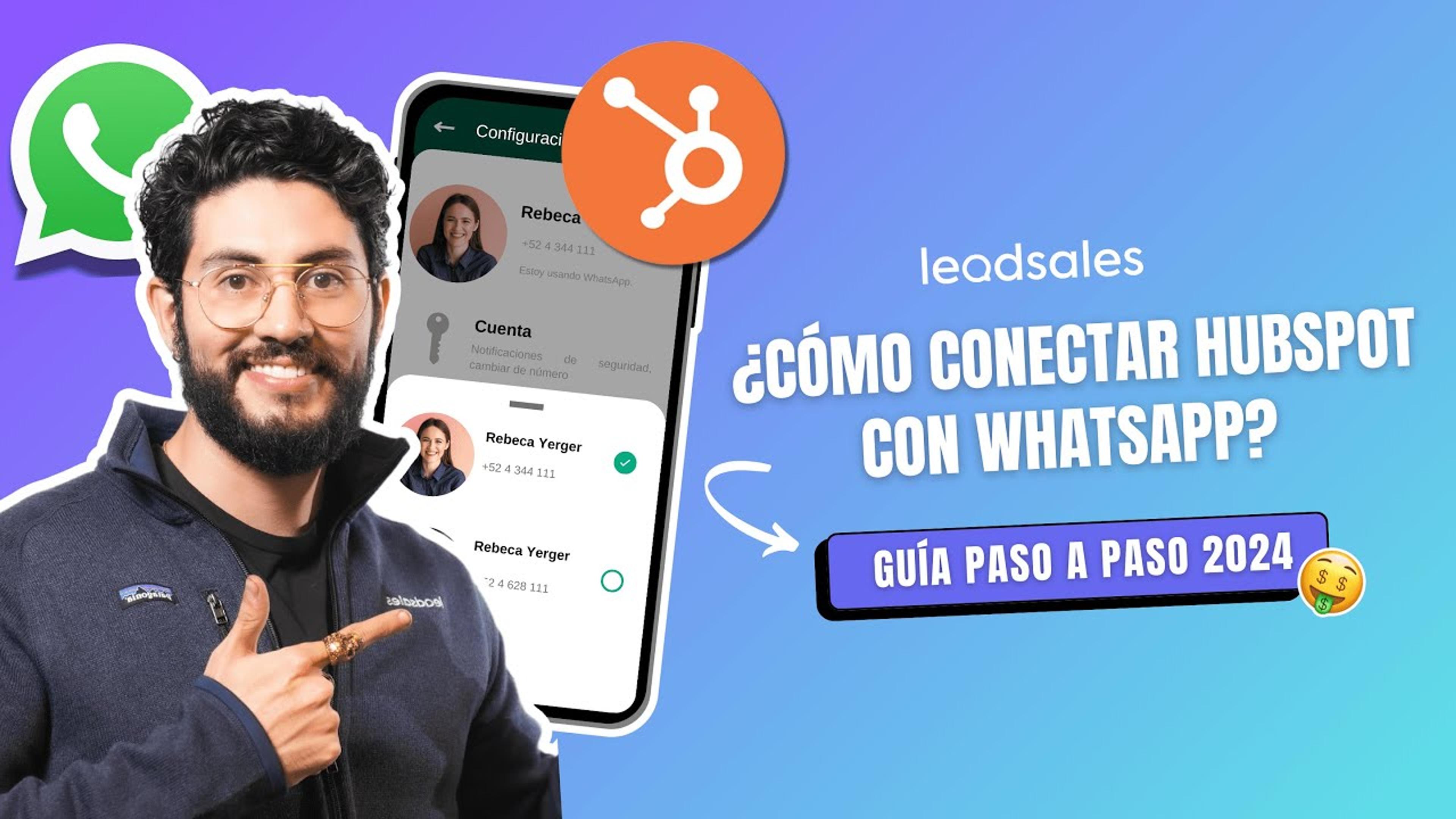 Video: Conecta HubSpot con WhatsApp para incrementar tus ventas