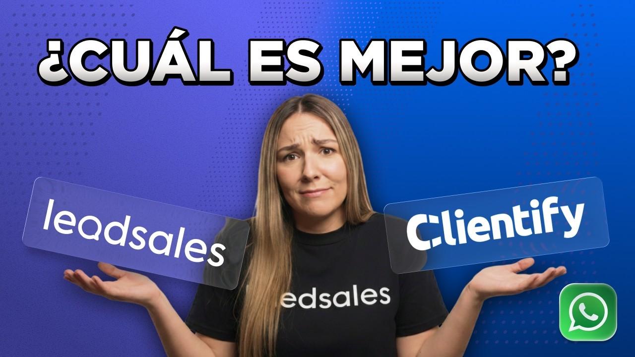 Video: Leadsales vs. Clientify: compara y elige el mejor CRM para tu negocio