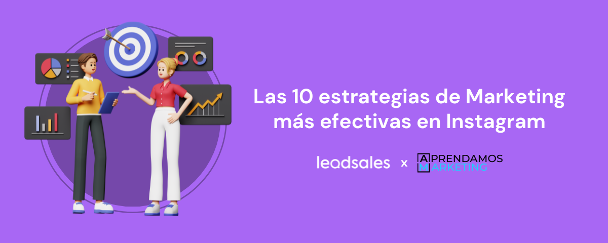 Portada del artículo: Las 10 estrategias de Marketing más efectivas en Instagram