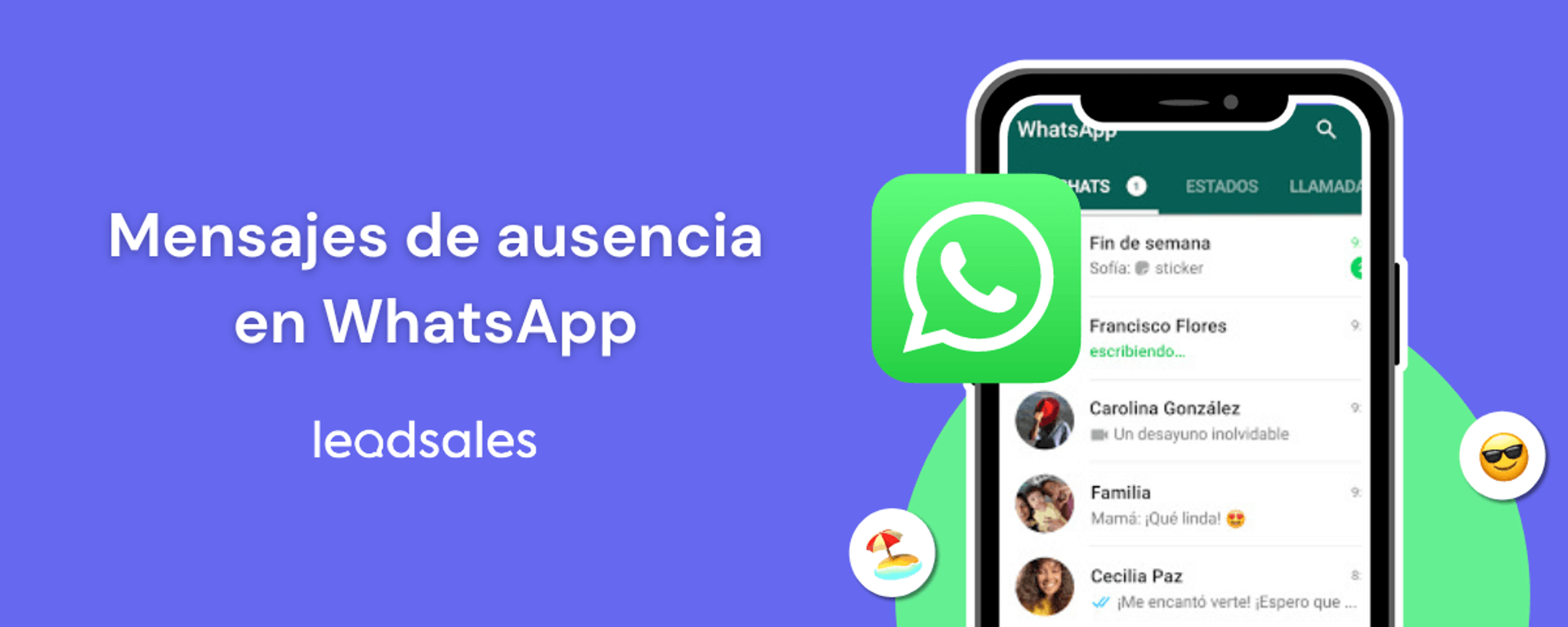 Portada del artículo: 15 ejemplos de mensajes de ausencia en WhatsApp Business