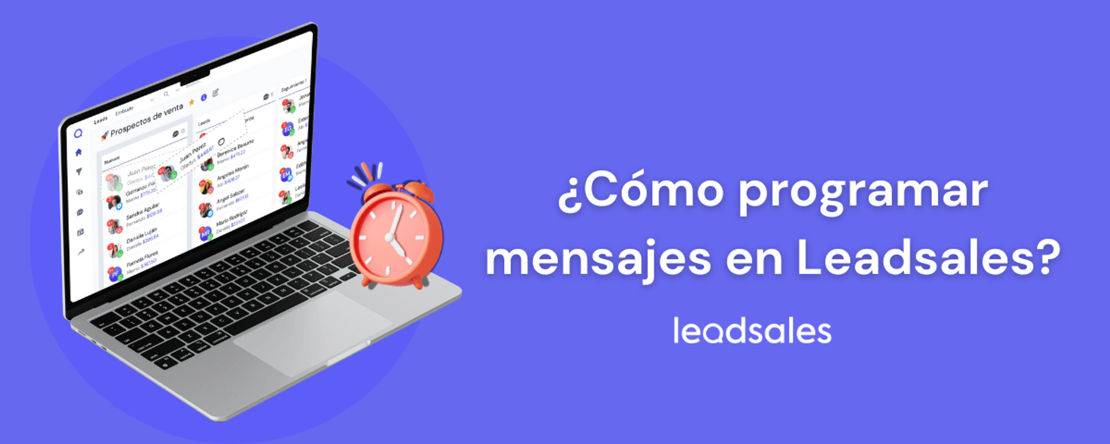 Portada del artículo: Aprende a programar mensajes en Leadsales