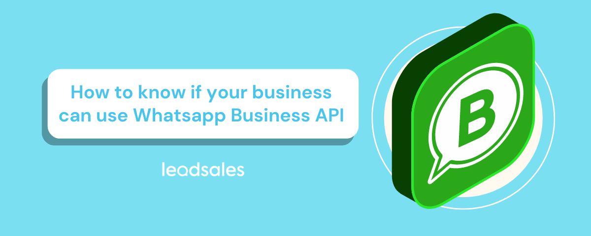 Cover image for the article: How to know if your business can use Whatsapp Business API