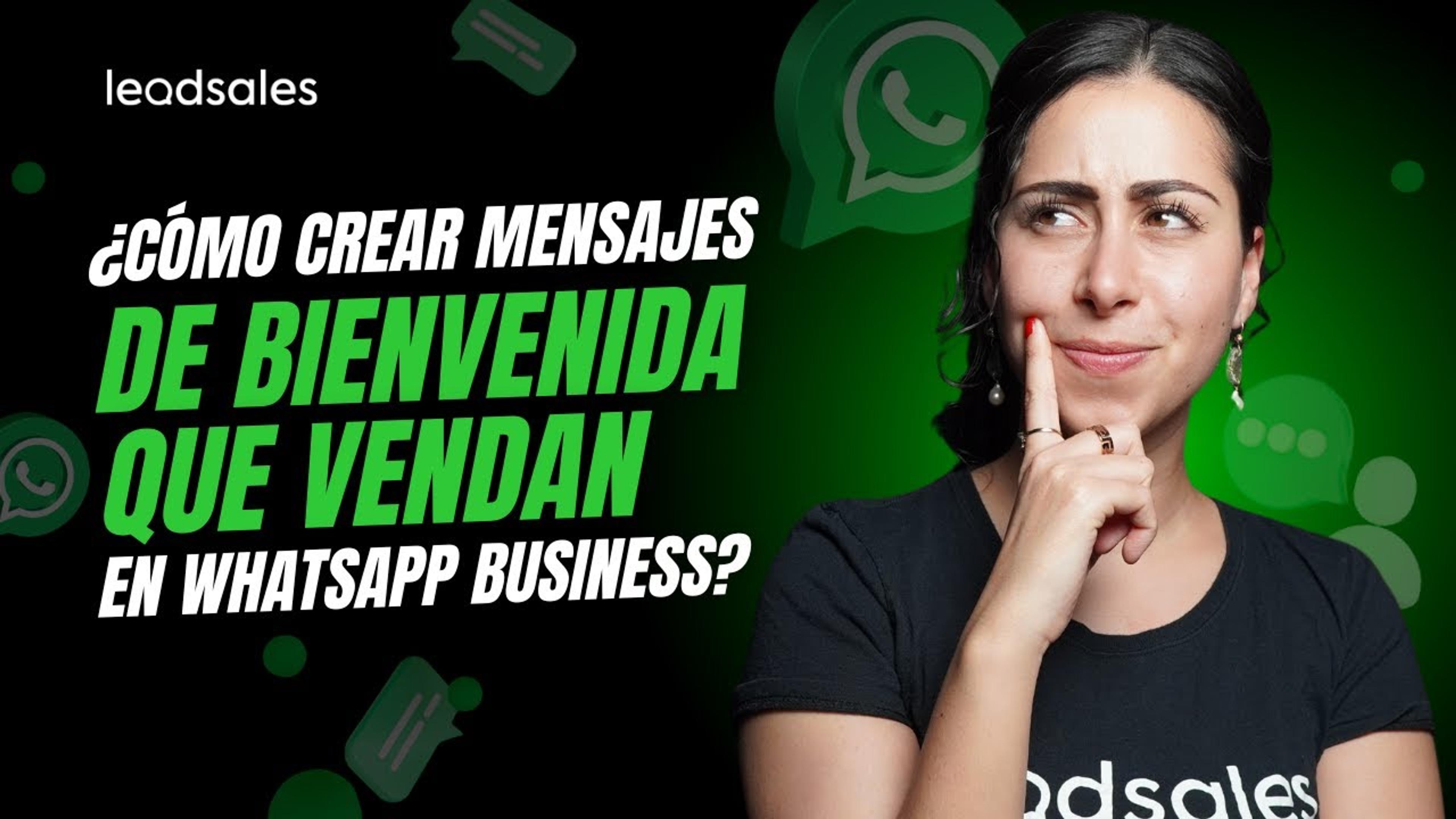 Video: Cómo crear el mensaje de bienvenida perfecto en WhatsApp: 10 ejemplos listos para usar
