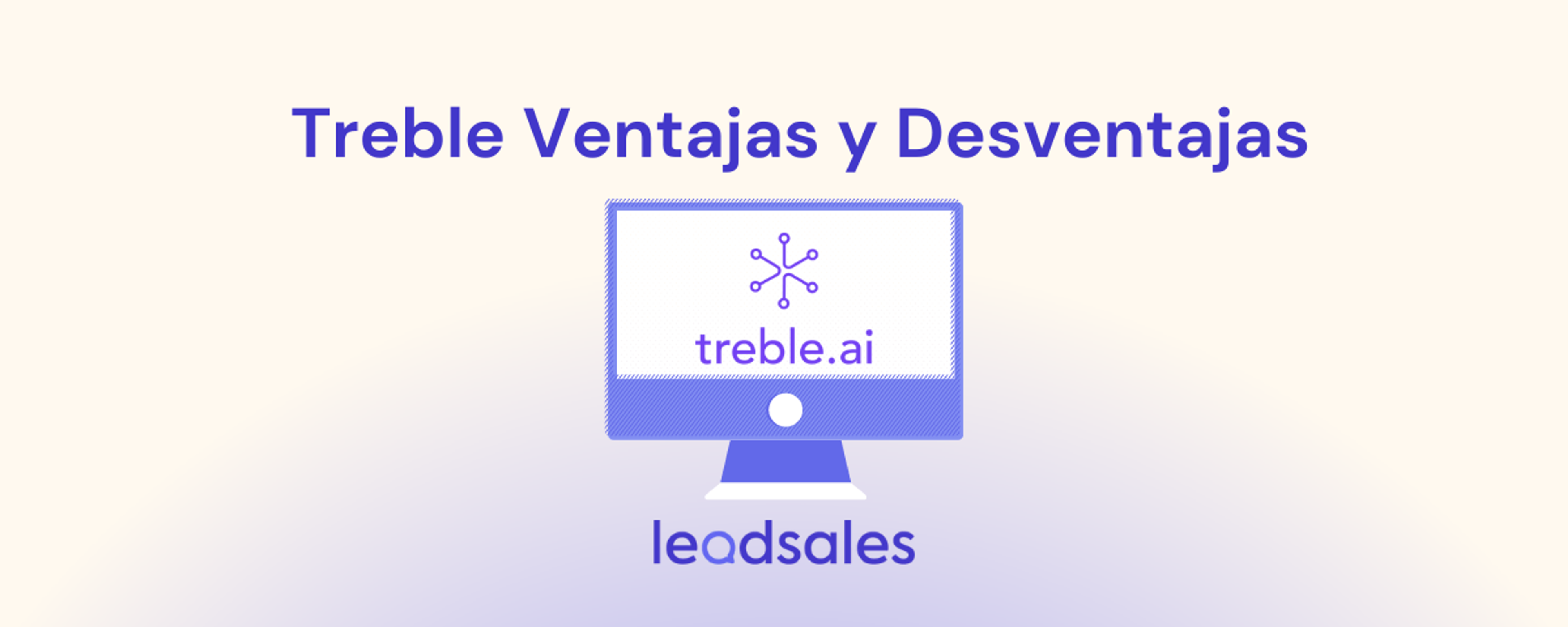 Portada del artículo: Treble Ventajas y Desventajas
