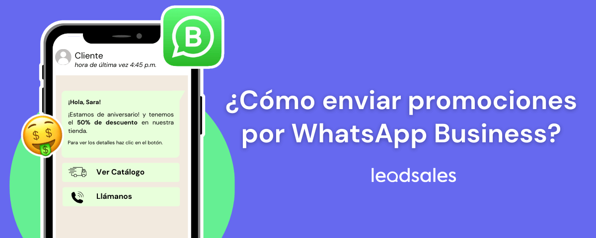 Portada del artículo: Cómo enviar promociones por WhatsApp Business sin riesgos de bloqueo