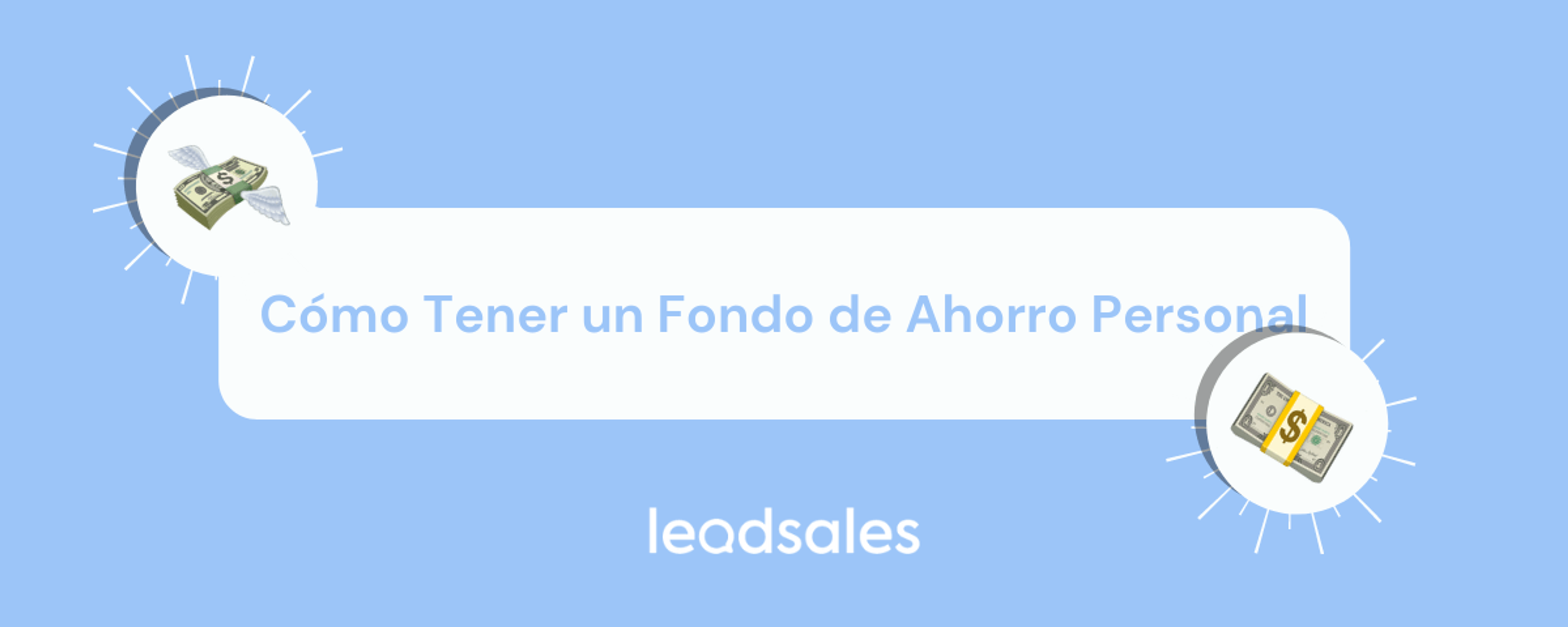 Portada del artículo: Cómo Tener un Fondo de Ahorro Personal