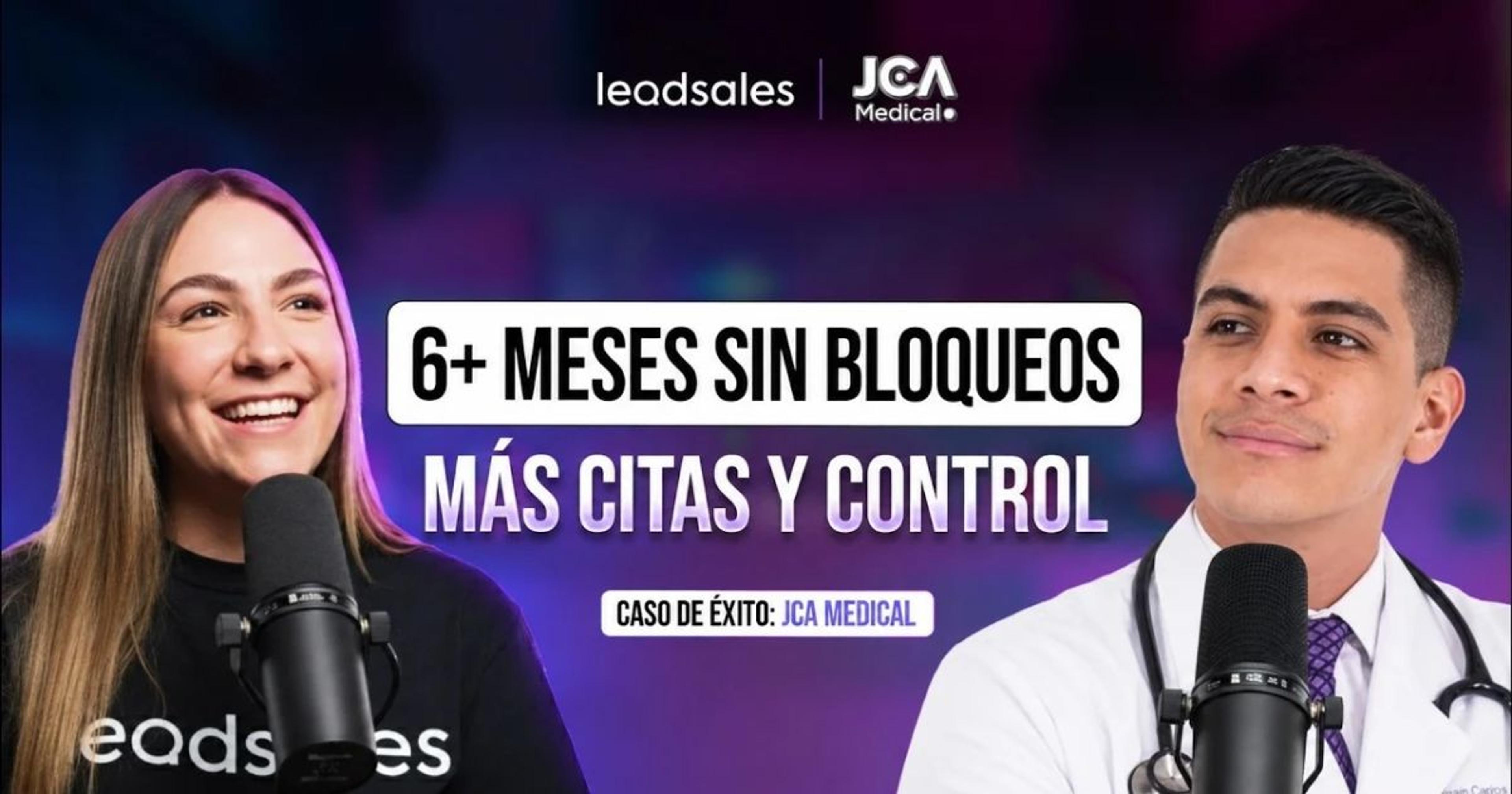 jcal medical historia exito leadsales