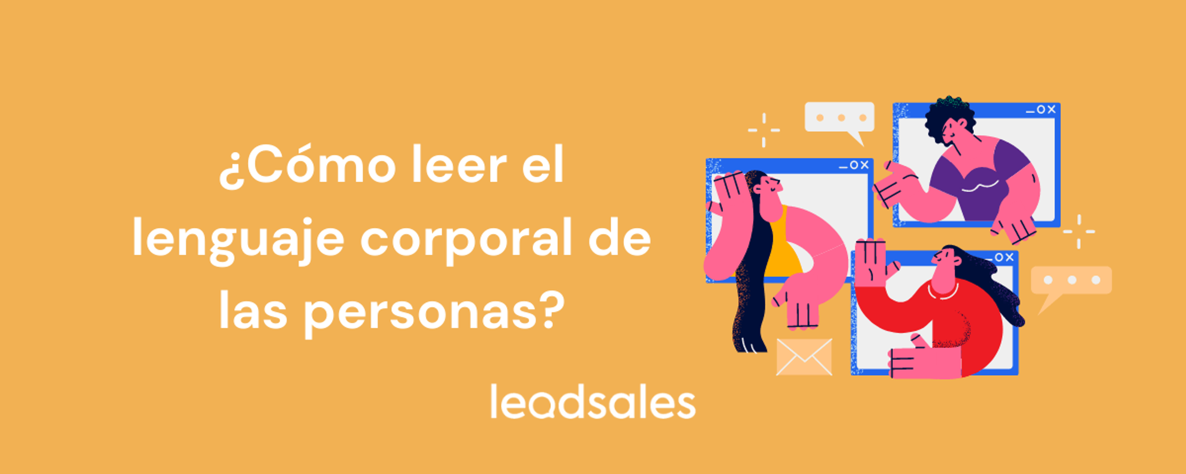 Portada del artículo: Aprende cómo leer el lenguaje corporal de las personas
