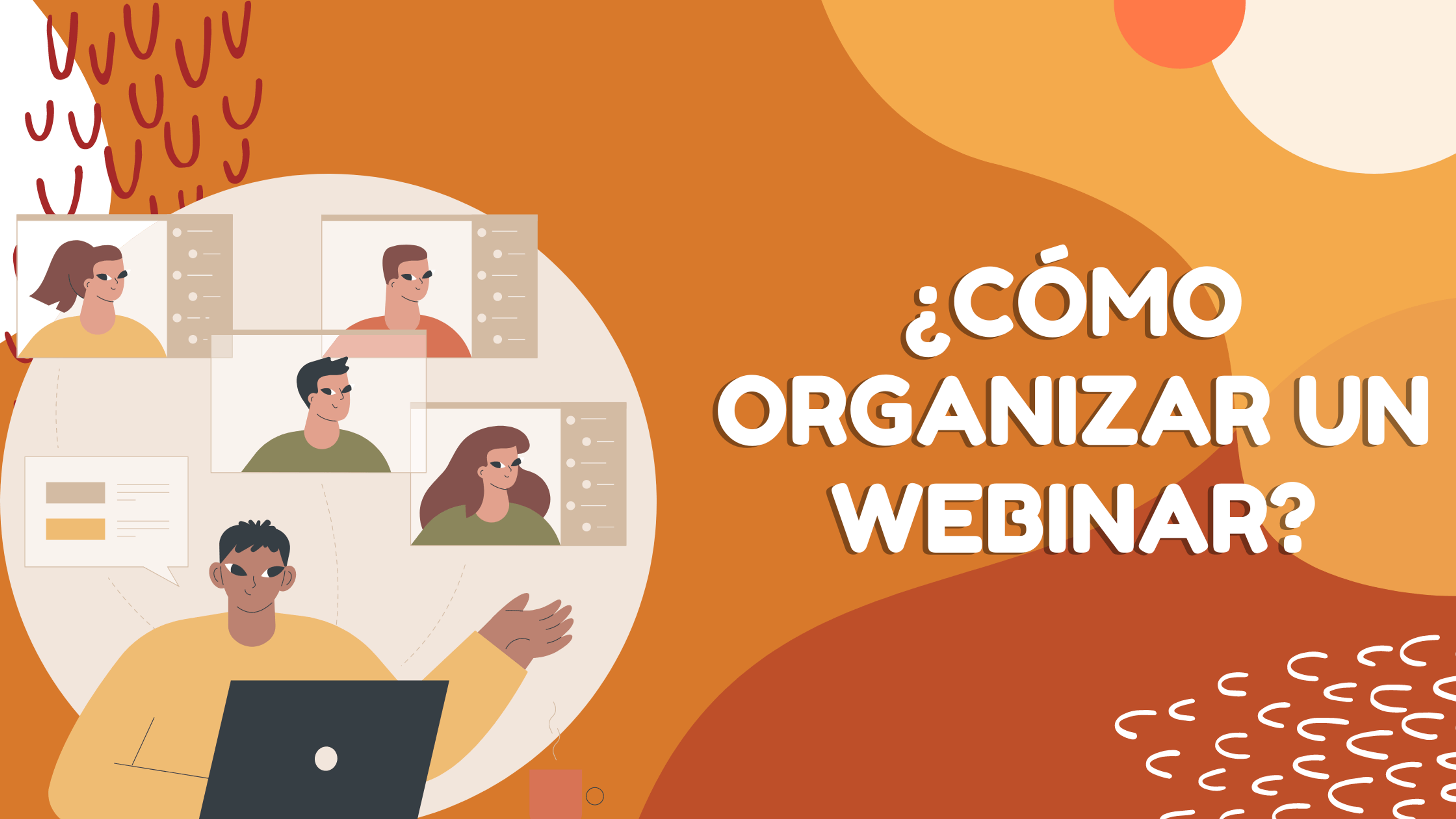 Portada del artículo: ¿Cómo organizar un webinar?