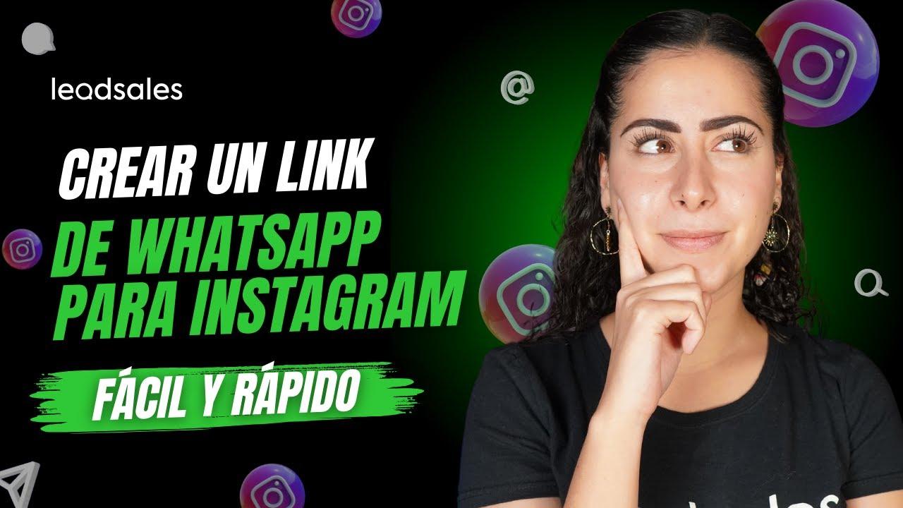 ¿Cómo poner un link de WhatsApp en Instagram? Guía actualizada paso a paso