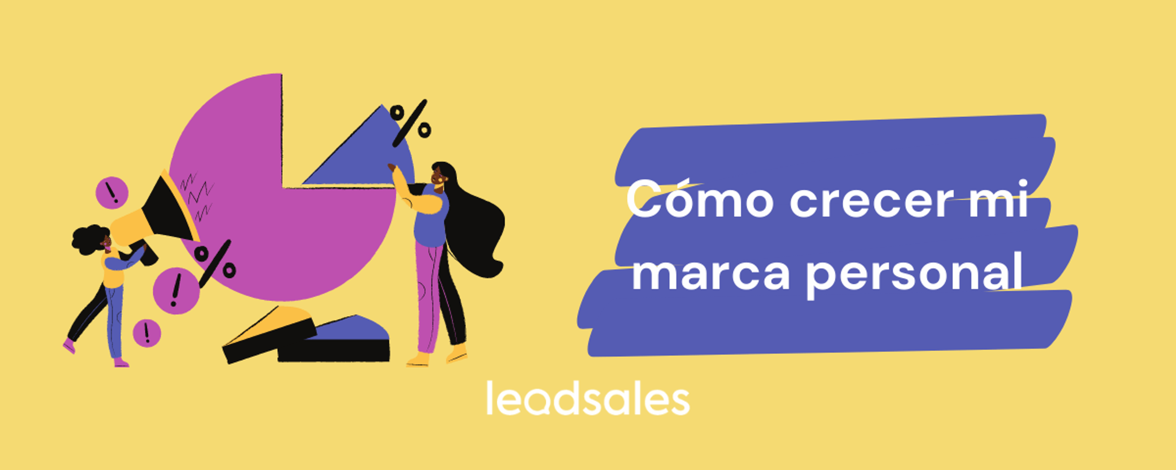 Portada del artículo: Cómo crecer mi marca personal