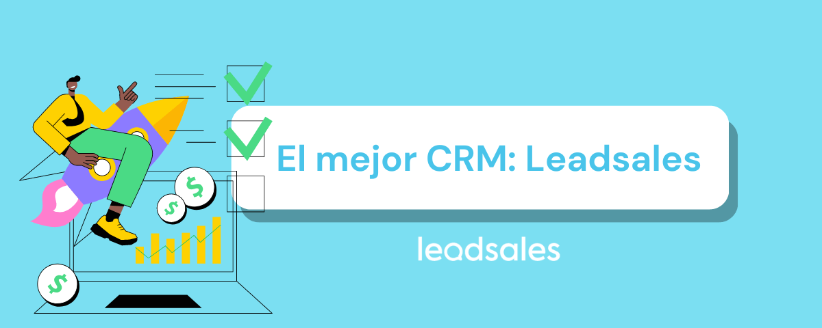 Portada del artículo: El mejor CRM: Leadsales