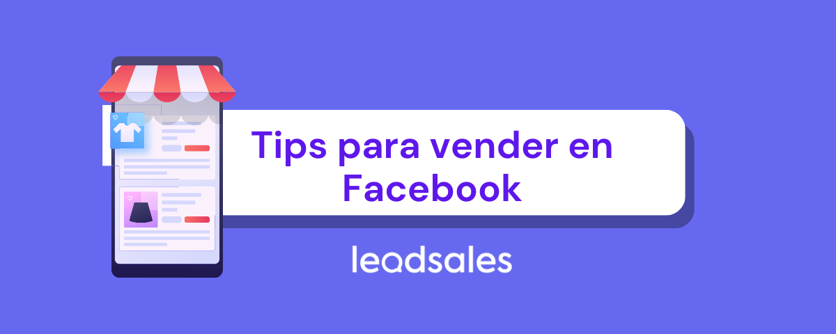 Portada del artículo: Tips para vender en Facebook