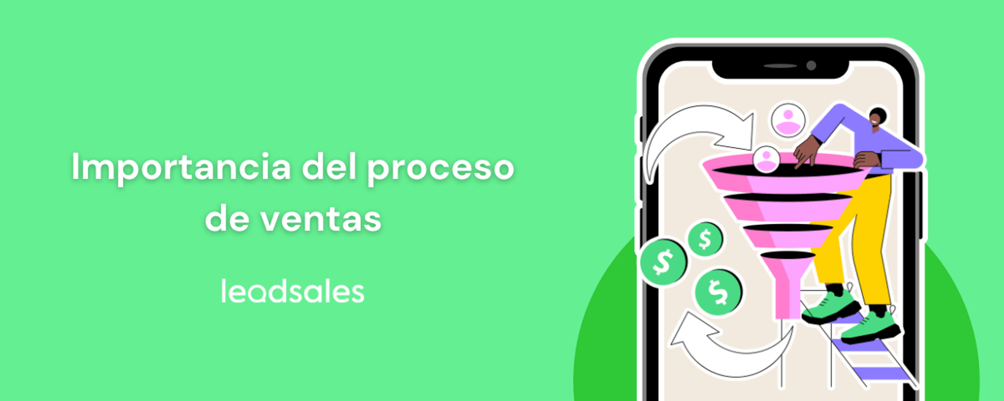 Portada del artículo: Importancia del proceso de ventas: claves para el éxito