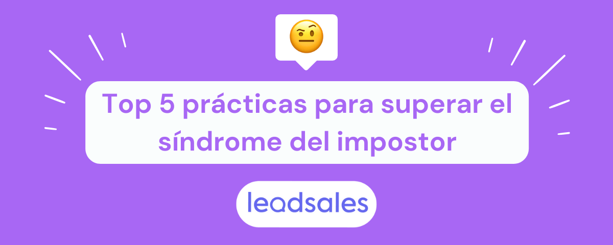 Portada del artículo: Top 5 prácticas para superar el síndrome del impostor