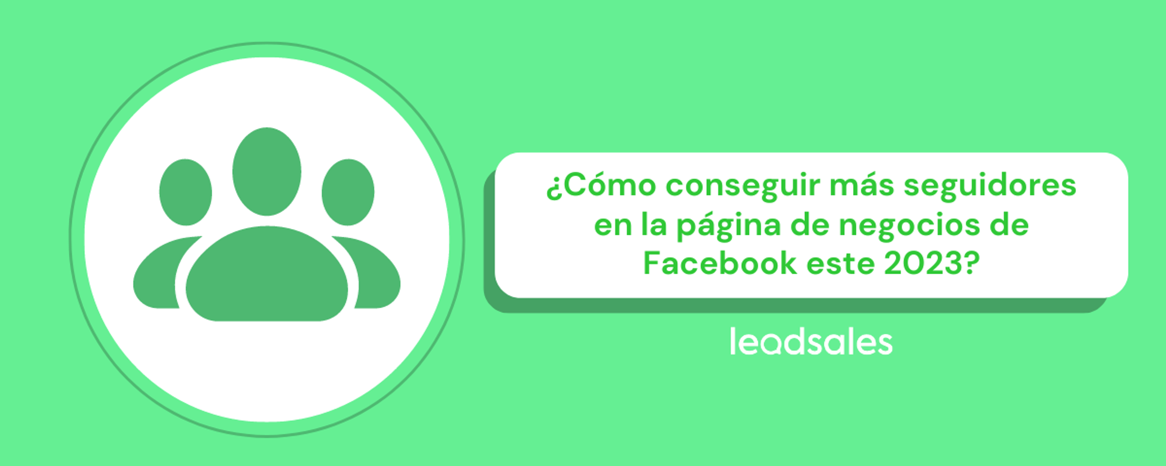 Portada del artículo: Cómo conseguir más seguidores en la página de negocios de Facebook este 2023
