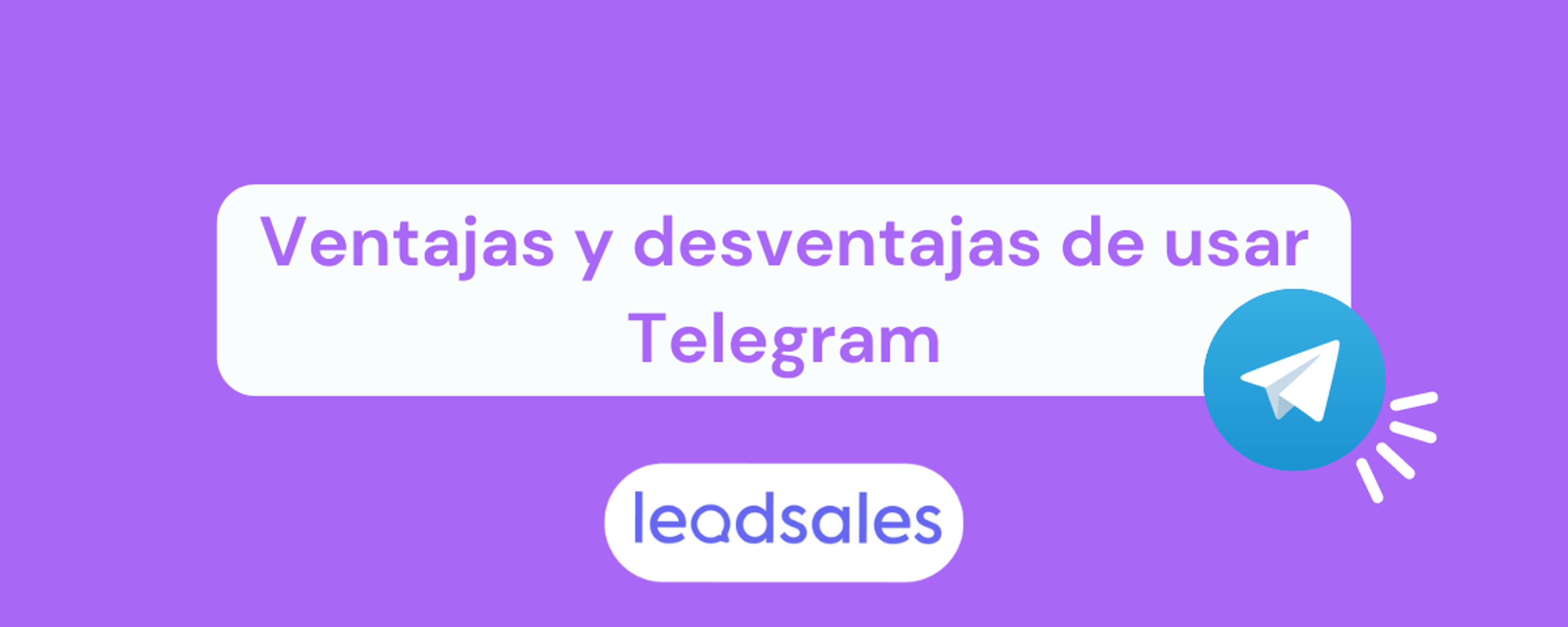Portada del artículo: Ventajas y desventajas de Telegram