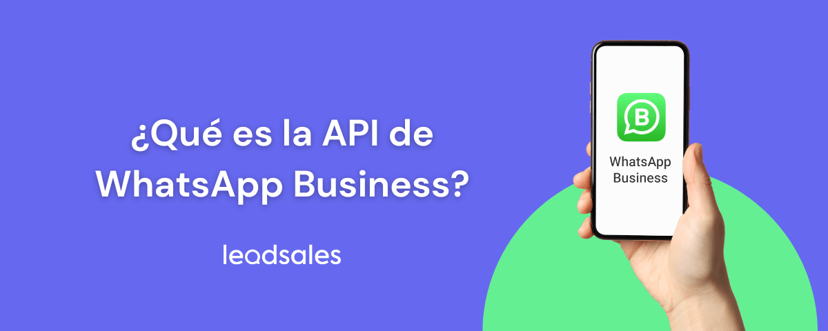 Portada del artículo: ¿Qué es WhatsApp Business API y cómo usarla en 2026?