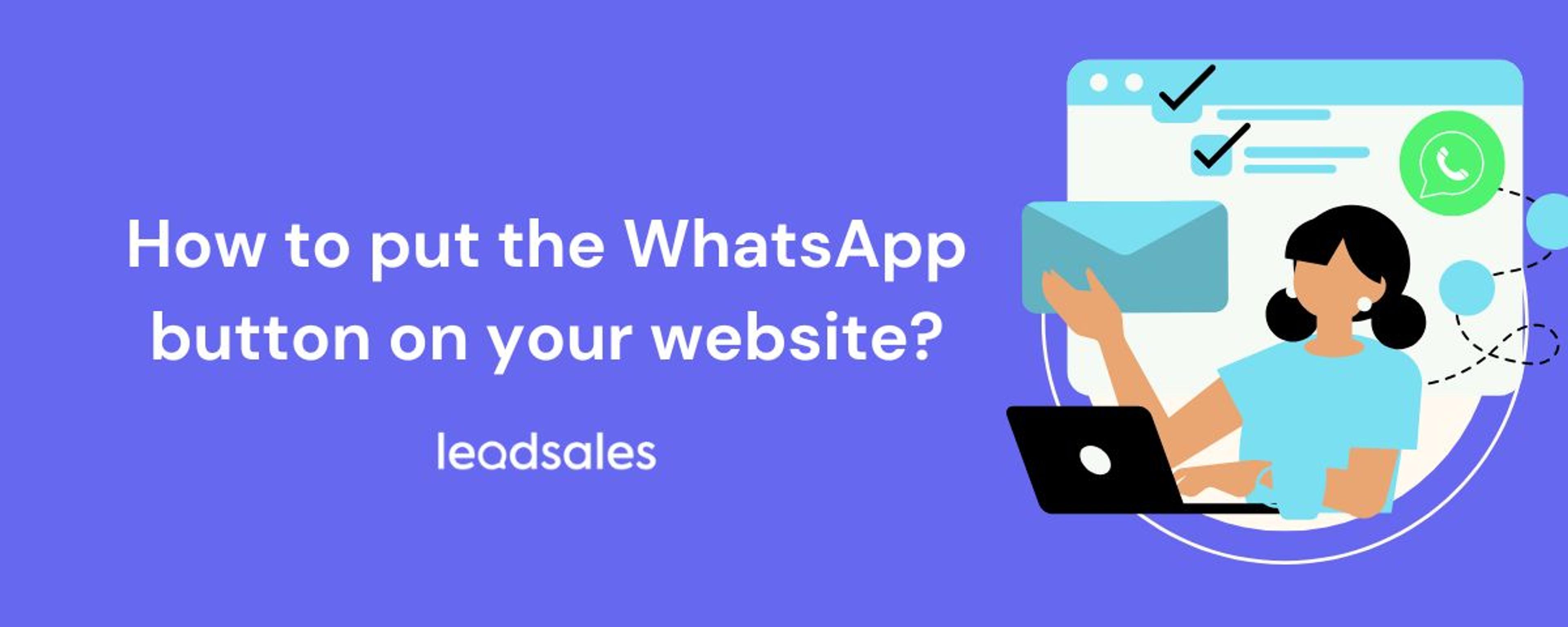 Cover image for the article: How to put the WhatsApp button on your website?