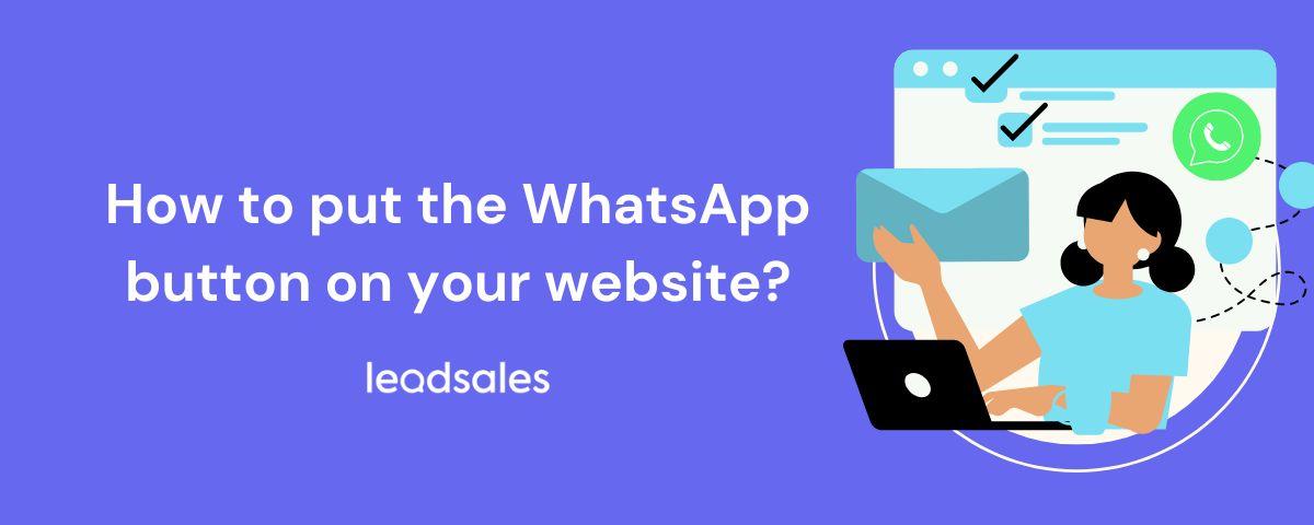 Cover image for the article: How to put the WhatsApp button on your website?
