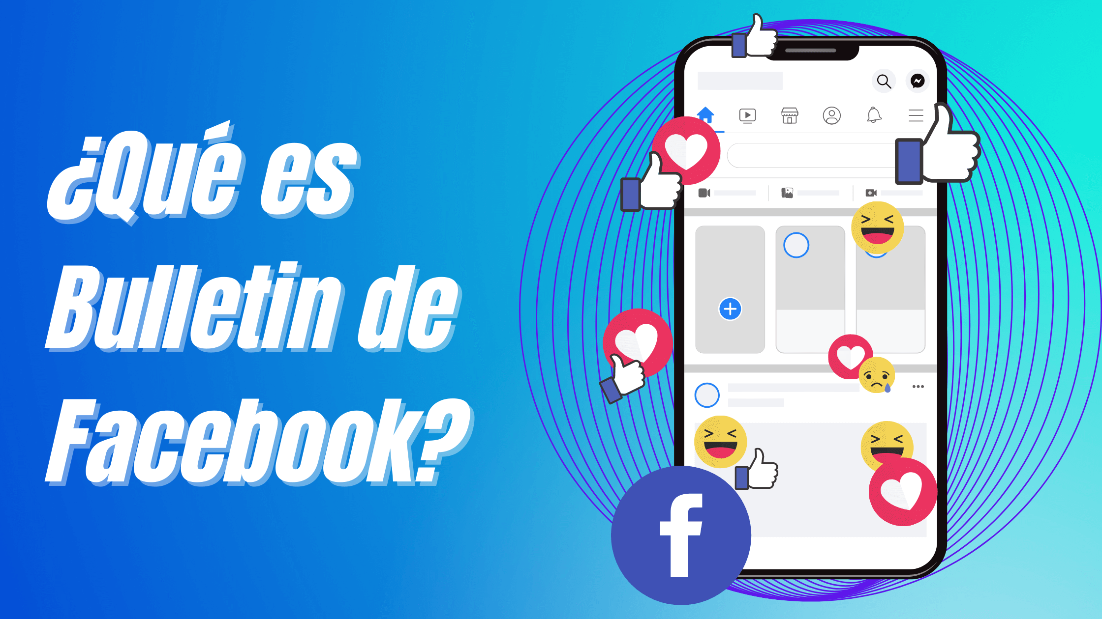 Portada del artículo: ¿Qué es Bulletin de Facebook?