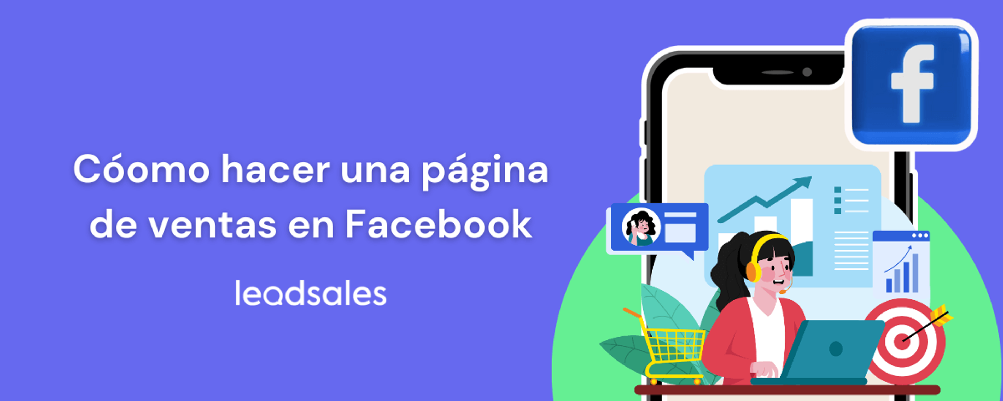 Portada del artículo: ¿Cómo hacer una página de ventas en Facebook? Guía paso a paso