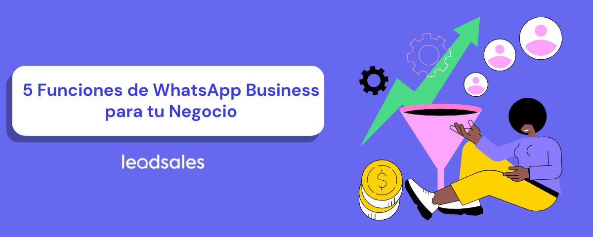 Portada del artículo: 5 funciones de WhatsApp Business para tu negocio