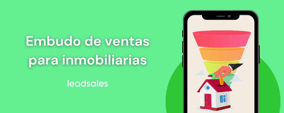 Portada del artículo: Embudo de ventas inmobiliarias: Descubre su funcionamiento
