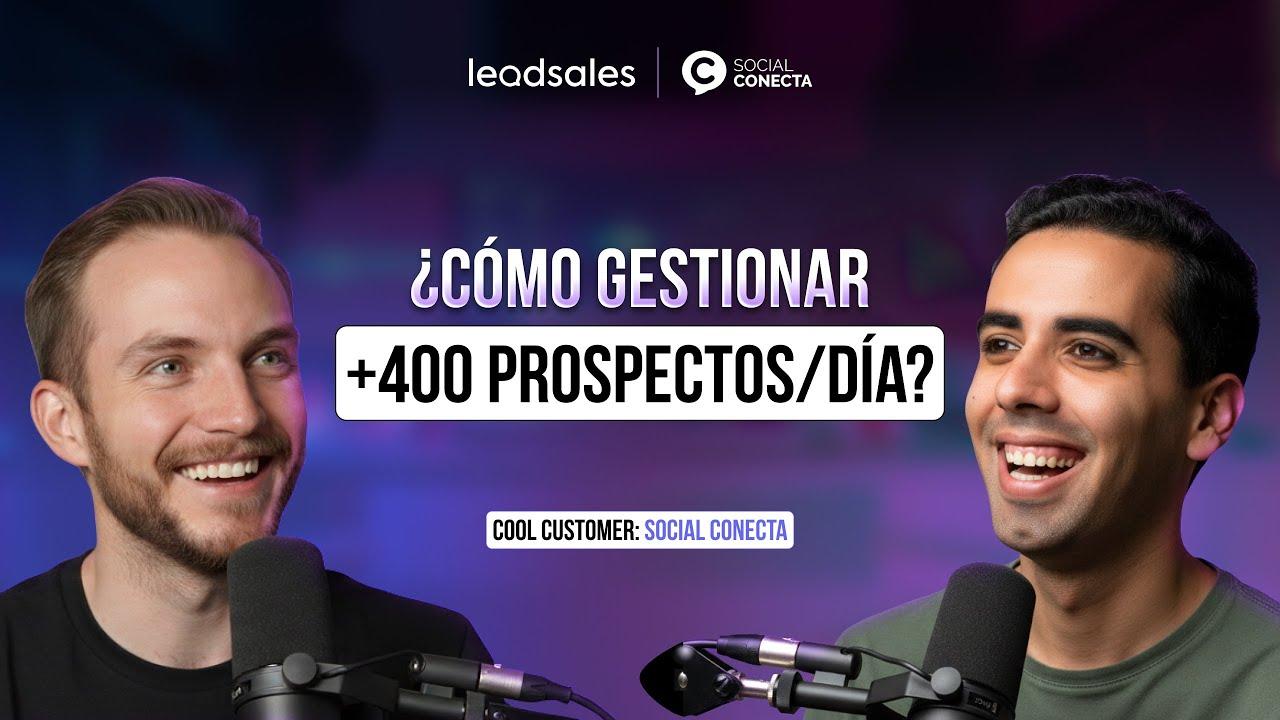 Video: Cómo Social Conecta aumentó leads en WhatsApp con Leadsales