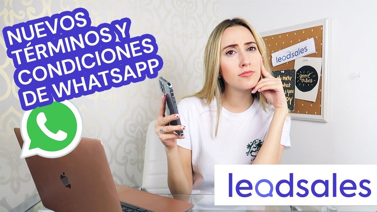 Video: ¿Cuáles son los nuevos términos y condiciones de Whatsapp?