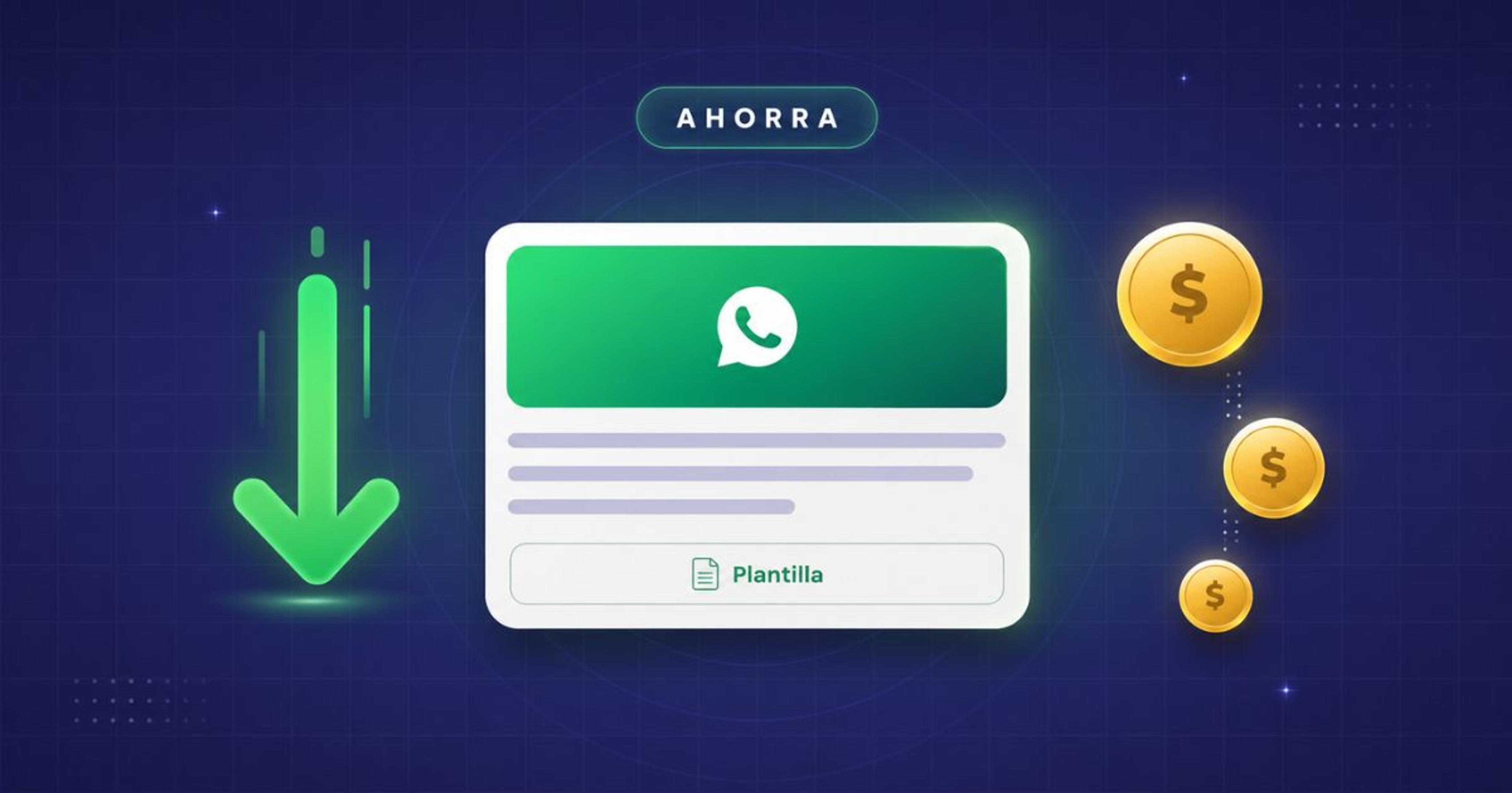 Portada del artículo: Cómo reducir costos en el uso de plantillas en WhatsApp API: 5 tips útiles