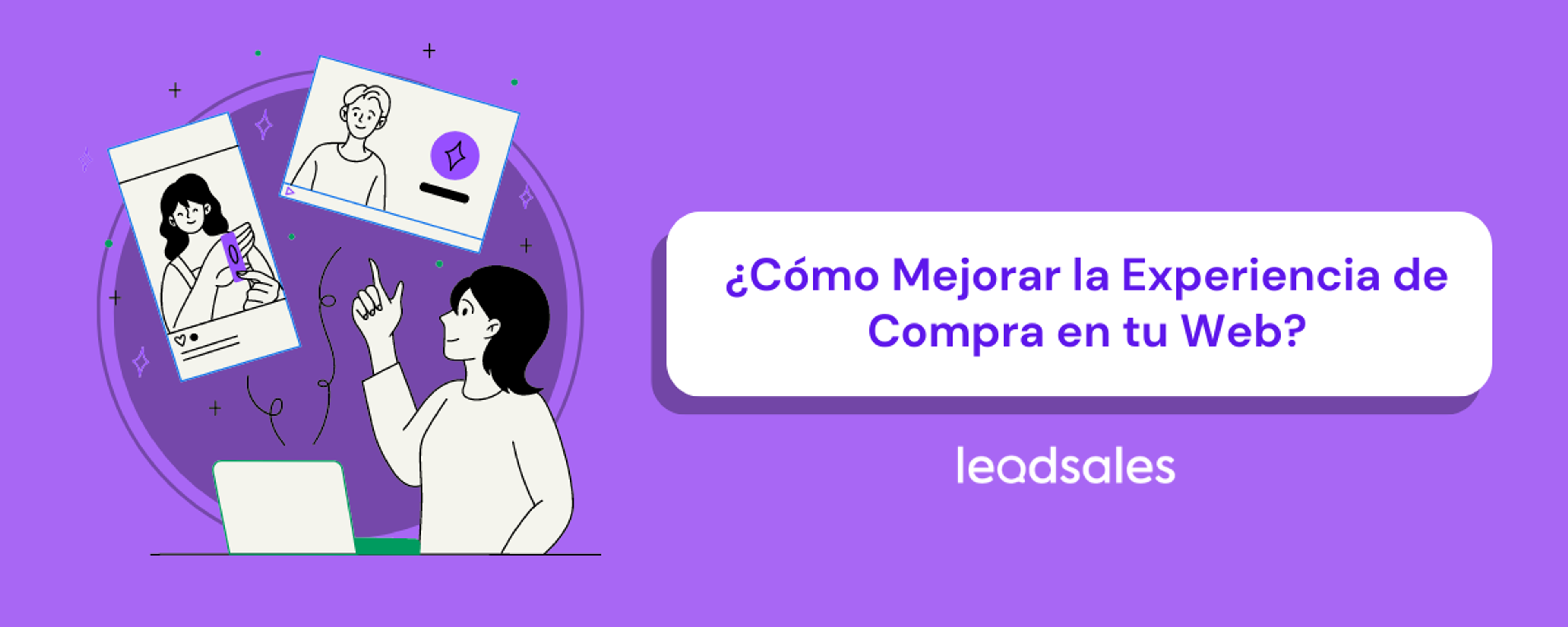 Portada del artículo: Cómo Mejorar la Experiencia de Compra en tu Web