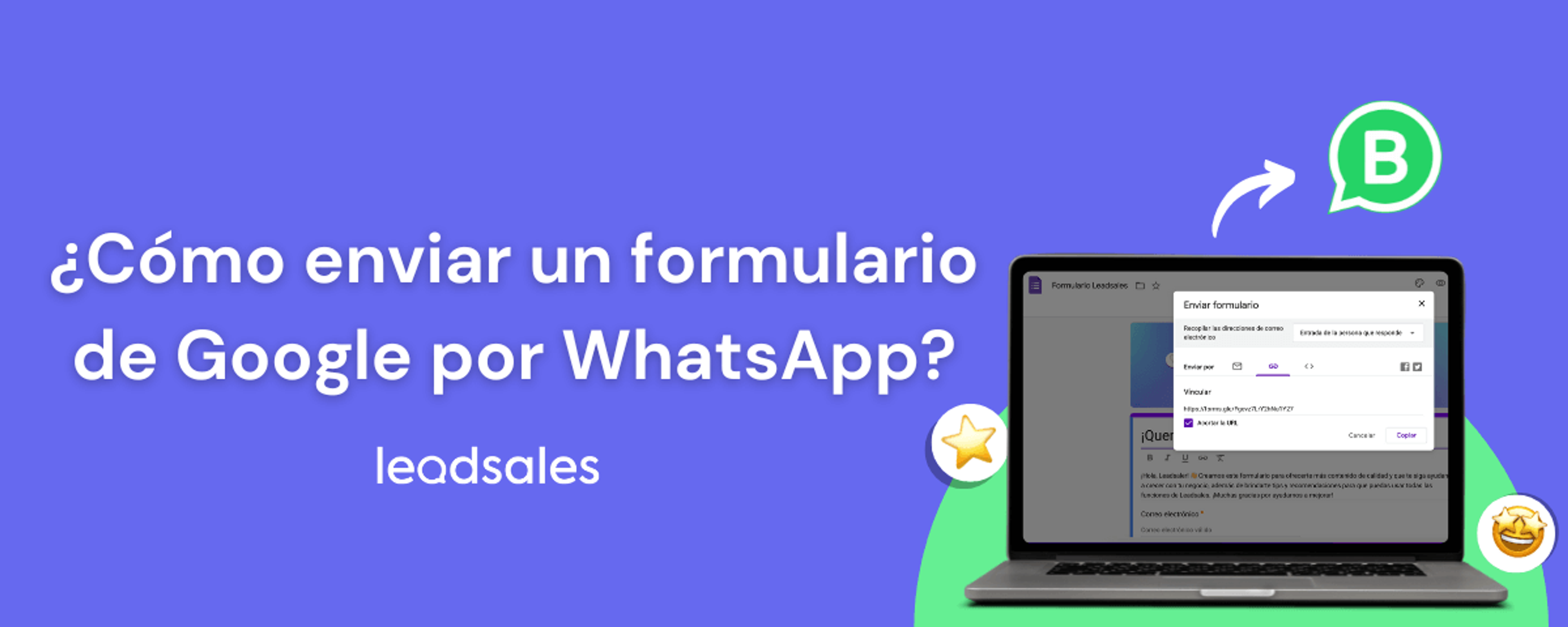 Portada del artículo: Cómo enviar un formulario de Google por WhatsApp